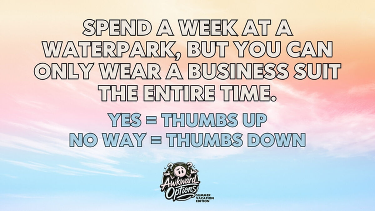 Awkward Options: Summer Vacation Edition image number null